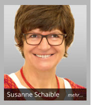 Susanne Schaible mehr…